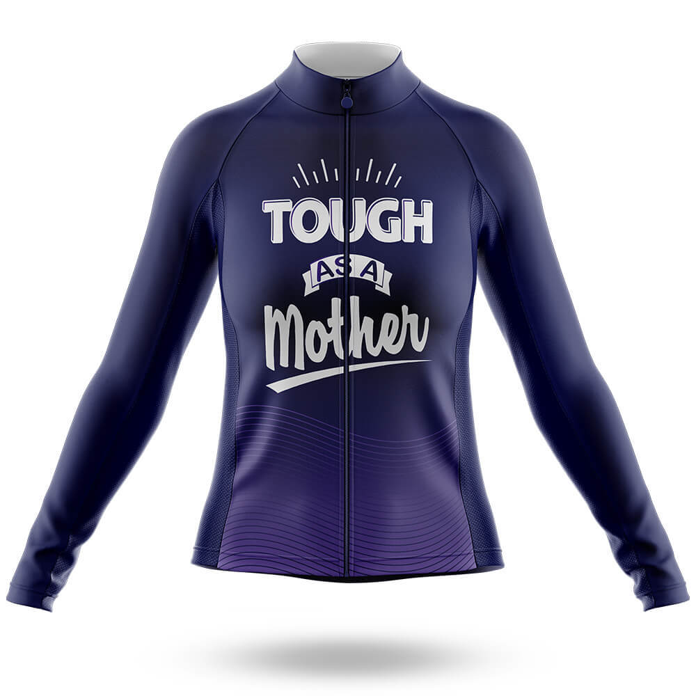 Tough As A Mother - Women's Cycling Kit